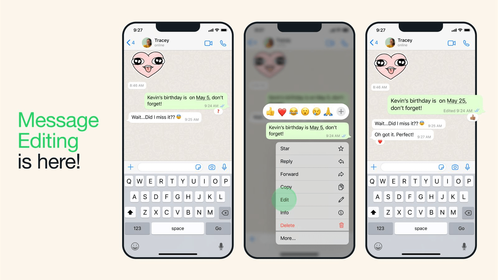 Now you can edit your WhatsApp messages