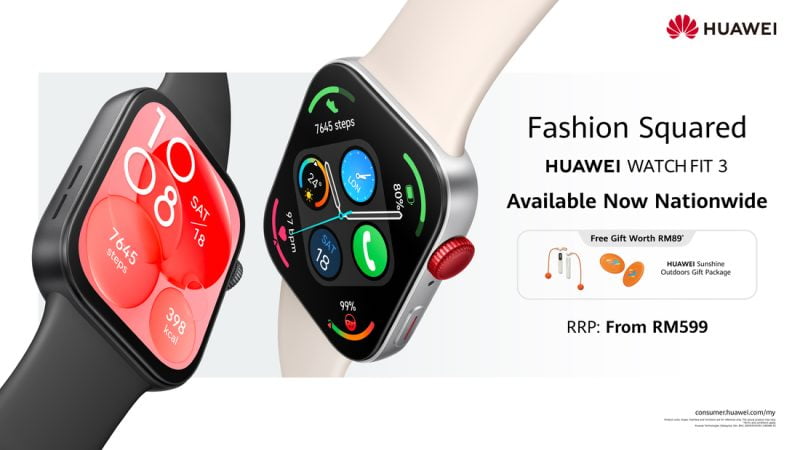 STAY FASHIONABLY FIT WITH HUAWEI WATCH FIT 3, NOW AVAILABLE FROM RM599