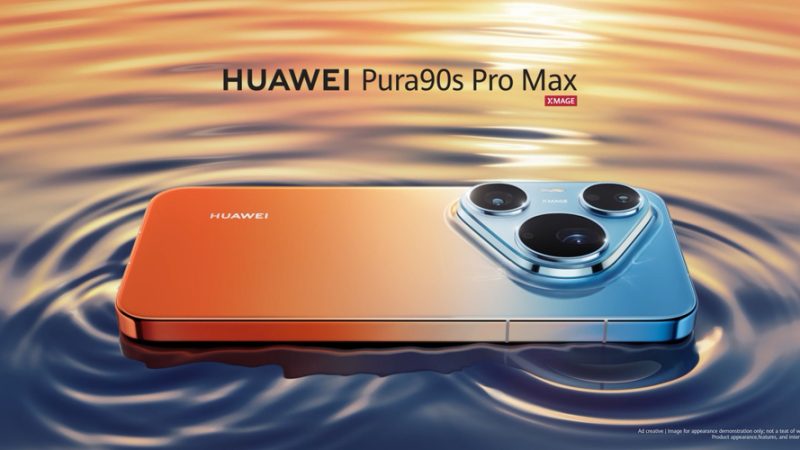 NOW IS YOUR MOMENT: HUAWEI PURA 90s SERIES BRINGS NEW POSSIBILITIES THROUGH MOBILE IMAGING AND ALL-SCENARIO INNOVATION